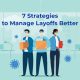 7 Strategies to Manage Layoffs Better - Staffing company in Mumbai