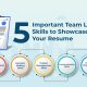 5 Important Team Leader Skills to Showcase in Your Resume - Staffing Company in Mumbai